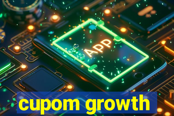 cupom growth